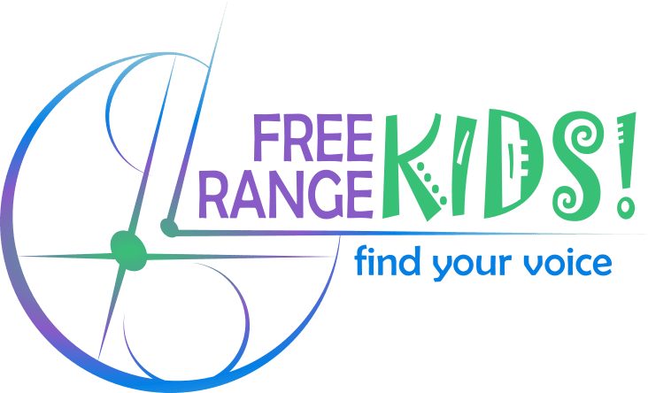 Free Range Kids: Find Your Voice