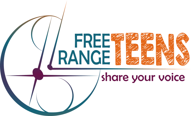 Free Range Teens: Share Your Voice