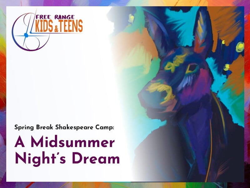 Spring Break Shakespeare | Grades 3-7